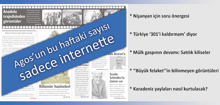 Agos Gazetesi bayram tatili nedeniyle bu hafta internette