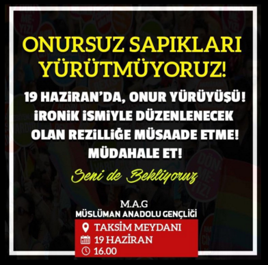Müslüman Anadolu Gençliği, Onur Yürüyüşü'nü hedef gösterdiği etkinliği twitter'dan da paylaştı.