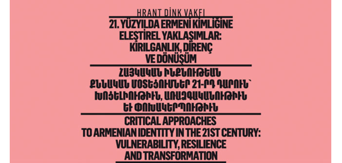 Her yönüyle Ermeni kimliği konferansı