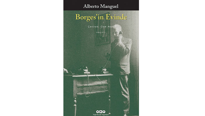 Manguel’in kaleminden Borges