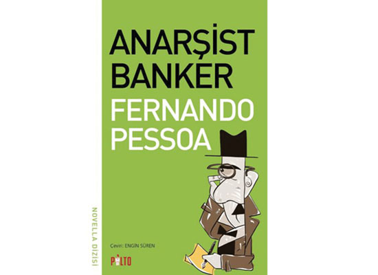 Pessoa’nın ‘aykırı’ bankeri