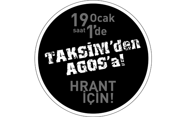 19 Ocak'ta Hrant Dink için yürüyoruz