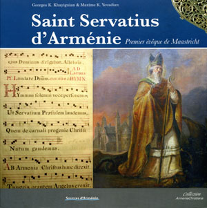 Avrupa’nın tarihini anlamak için bir anahtar: ‘Ermenistanlı Aziz Servatius’