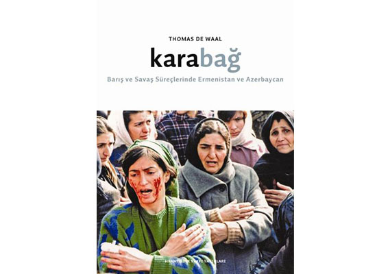 De Waal’in Karabağ kitabı Türkçe'de