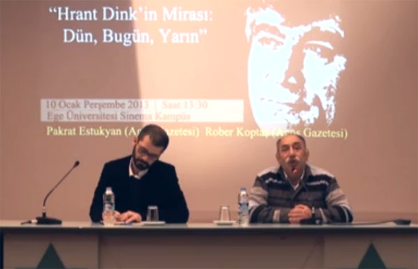"Hrant Dink'in mirası; Dün, bugün, yarın" 